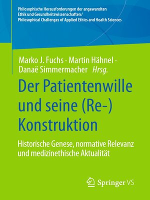 cover image of Der Patientenwille und seine (Re-)Konstruktion